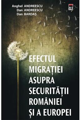 Copertă produs Efectul migrației asupra securității Rom&acirc;niei și a Europei