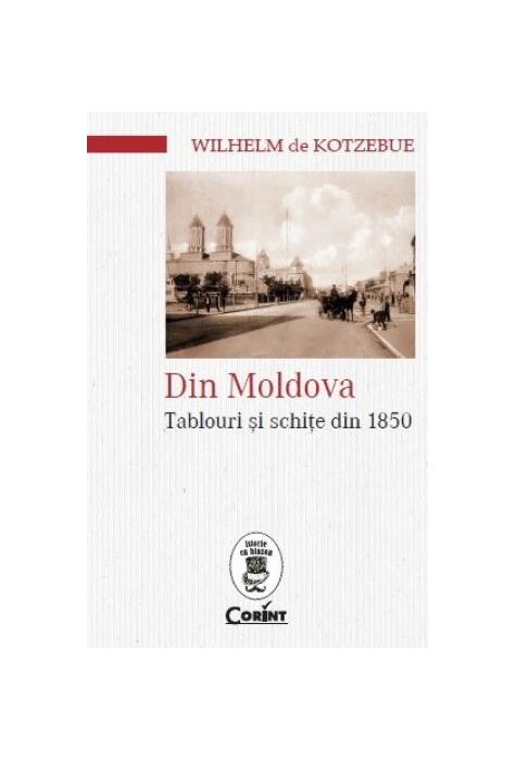 Copertă produs Din Moldova. Tablouri și schițe din 1850