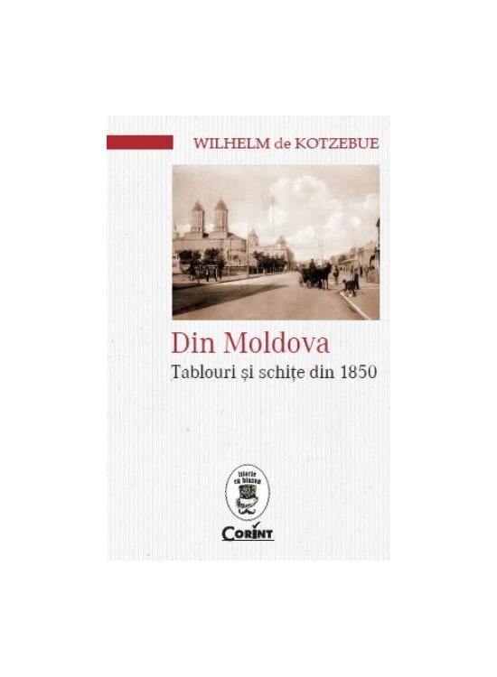 Copertă produs Din Moldova. Tablouri și schițe din 1850 - gallery big 1