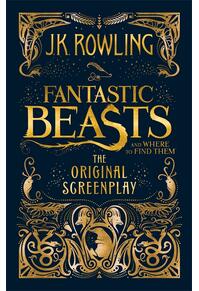 Copertă produs Fantastic Beasts and Where to Find Them: The Original Screenplay