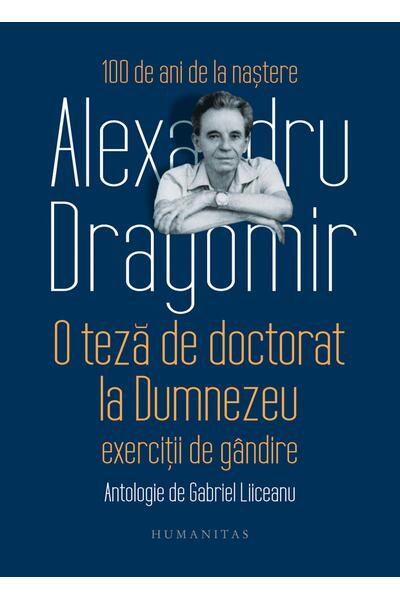 O teză de doctorat la Dumnezeu. Exerciții de g&acirc;ndire