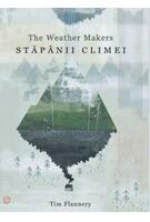Imagine produs Stăp&acirc;nii climei - The Weather makers