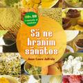 Copertă produs Să ne hrănim sănătos - gallery small 