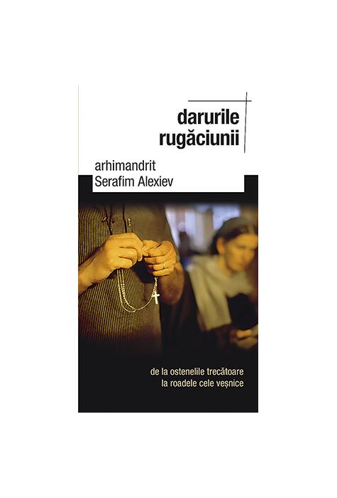 Copertă produs Darurile rugăciunii