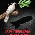 Copertă produs Fața &icirc;ntunecată a globarizării - gallery small 
