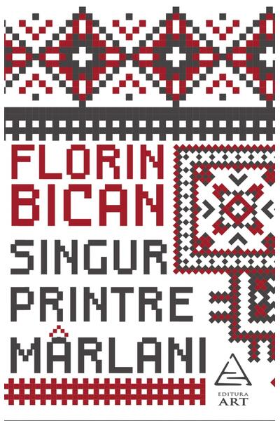 Singur printre m&acirc;rlani