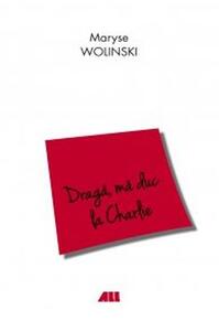 Copertă produs Dragă, mă duc la Charlie