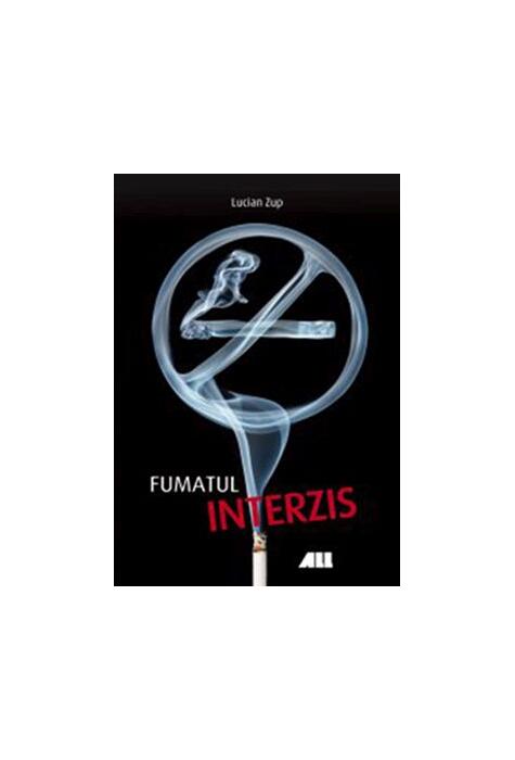 Copertă produs Fumatul interzis