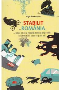 Copertă produs Stabilit &icirc;n Rom&acirc;nia