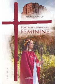 Copertă produs Portrete legendare feminine