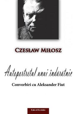 Copertă produs Autoportretul unui &icirc;ndărătnic. Convorbiri cu Aleksander Fiut