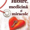 Copertă produs Iubire, medicină și miracole - gallery small 