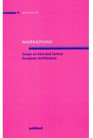 Imagine produs Na(rra)tions. Essays on East and Central European Architecture