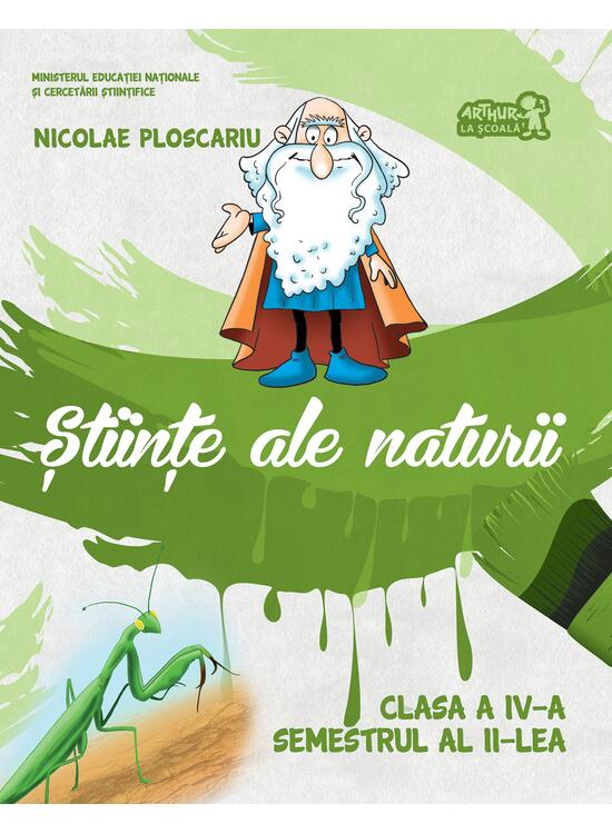 Copertă produs Științe ale naturii. Manual Clasa a IV-a. Semestrul al II-lea (+CD) - gallery big 1