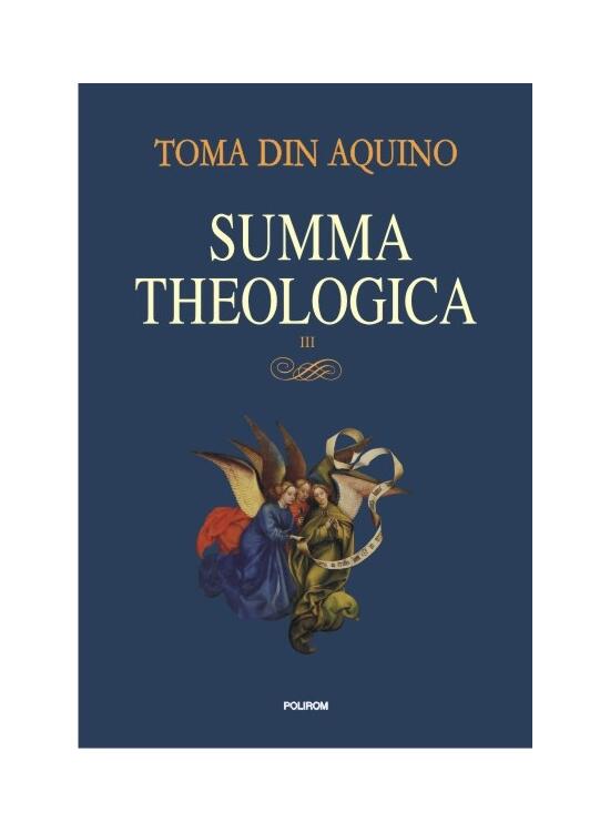 Copertă produs Summa theologica. Volumul III - gallery big 1