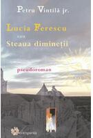 Imagine produs Lucia Ferescu sau steaua dimineții