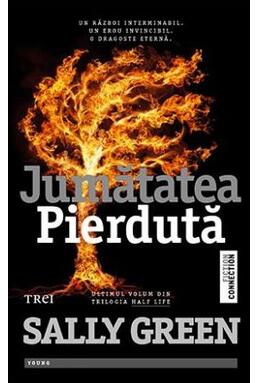 Copertă produs Jumătatea pierdută. Trilogia Half Life (Vol. 3)