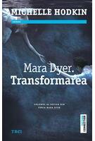 Copertă produs Mara Dyer. Transformarea (Vol.2)