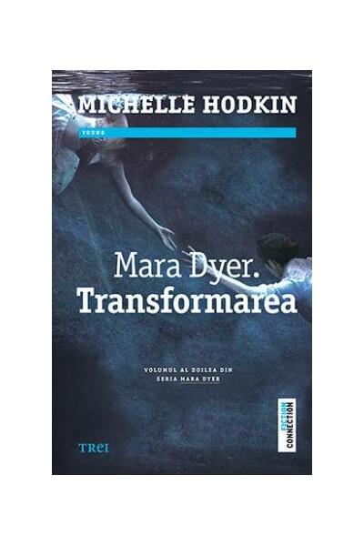 Mara Dyer. Transformarea (Vol.2)
