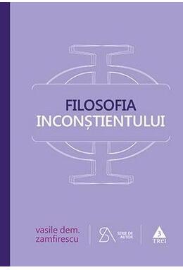 Copertă produs Filosofia inconștientului. ediția a-IV-a