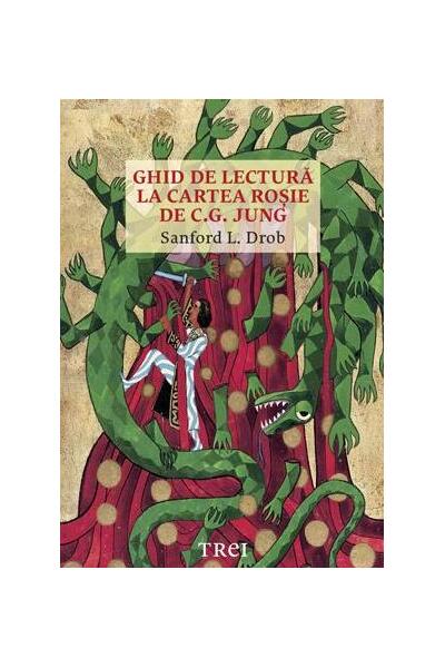 Ghid de lectură la Cartea Roșie de C.G. Jung