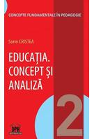 Copertă produs Educația. Concept și analiză (Vol.2)