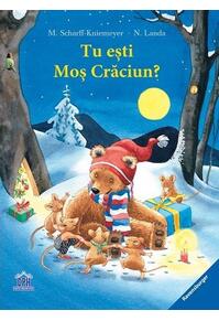 Copertă produs Tu ești Moș Crăciun?