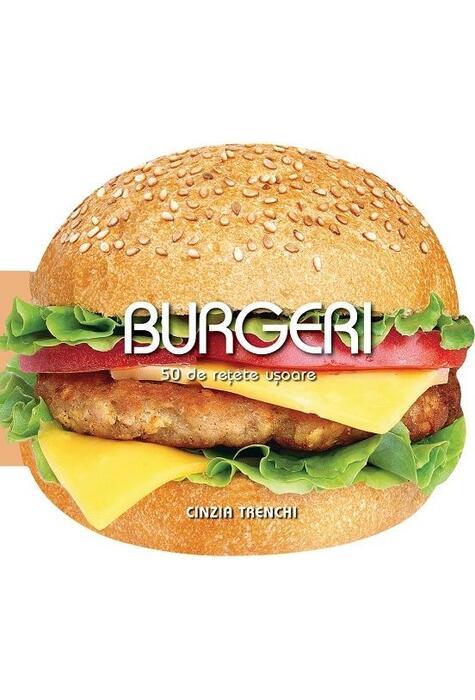 Copertă produs Burgeri. 50 de rețete ușoare
