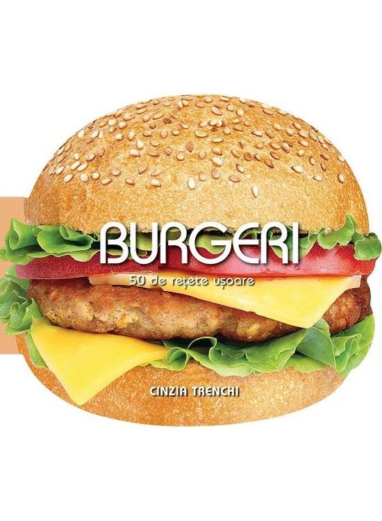 Copertă produs Burgeri. 50 de rețete ușoare - gallery big 1