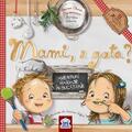 Copertă produs Mami, e gata? - gallery small 