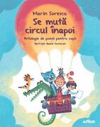 Se mută circul &icirc;napoi