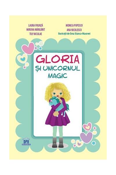 Gloria și unicornul magic