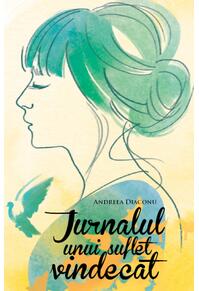 Copertă produs Jurnalul unui suflet vindecat