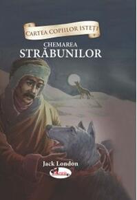 Copertă produs Chemarea străbunilor (repovestire)