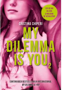 Copertă produs My dilemma is you (Vol. 2)