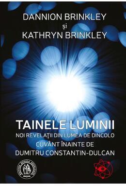 Copertă produs Tainele luminii. Noi revelaţii din lumea de dincolo