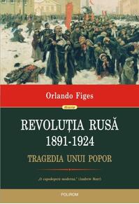 Copertă produs Revoluția Rusă (1891-1924). Tragedia unui popor