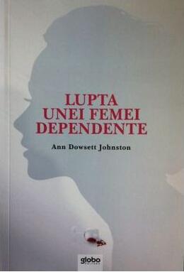 Copertă produs Lupta unei femei dependente