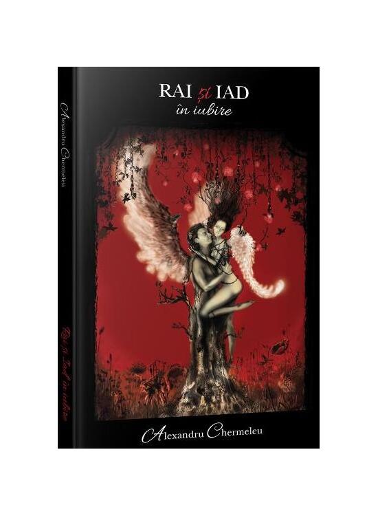 Copertă produs Rai și iad &icirc;n iubire - gallery big 1