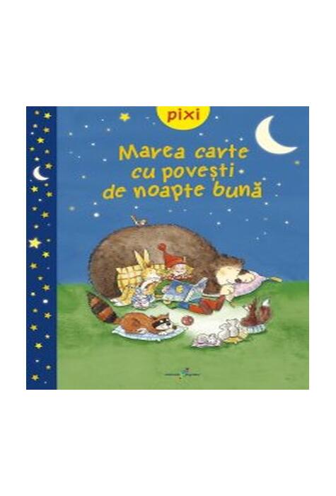 Copertă produs Pixi. Marea carte cu povești de noapte bună