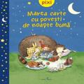 Copertă produs Pixi. Marea carte cu povești de noapte bună - gallery small 
