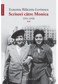 Copertă produs Scrisori către Monica (Vol. 2) 1951-1958