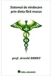 Copertă produs Sistemul de vindecare prin dieta fără mucus