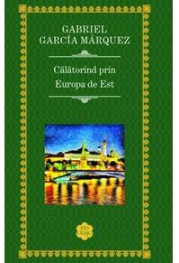 Copertă produs Călătorind prin Europa de Est