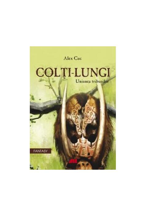 Copertă produs Colți lungi. Uniunea triburilor