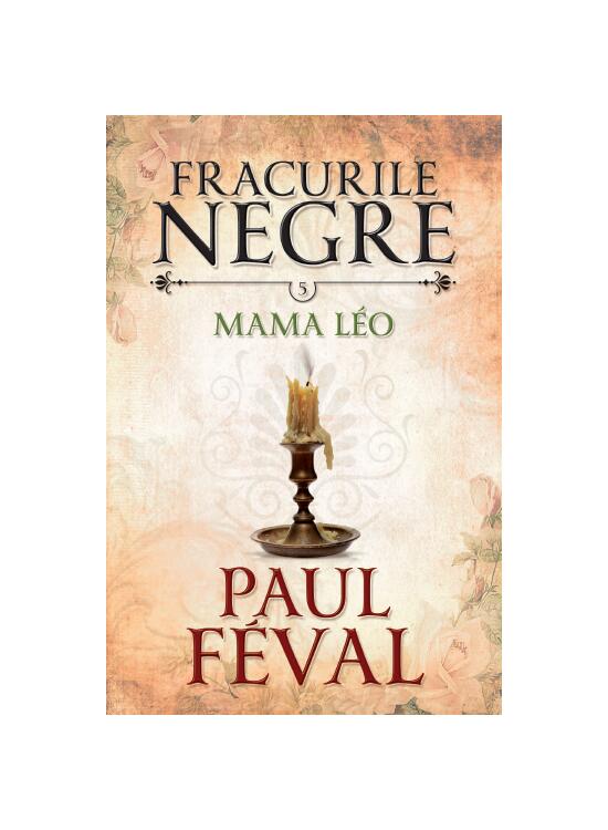 Copertă produs Mama Léo. Fracurile negre (Vol. 5) - gallery big 1