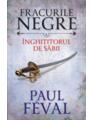 Copertă produs &Icirc;nghițitorul de săbii. Fracurile negre (Vol. 6) - thumb 1
