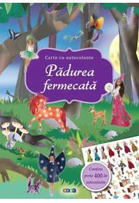 Copertă produs Pădurea fermecată. Carte cu autocolante