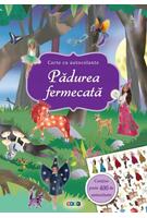 Pădurea fermecată. Carte cu autocolante