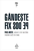 G&acirc;ndeşte fix pe dos!